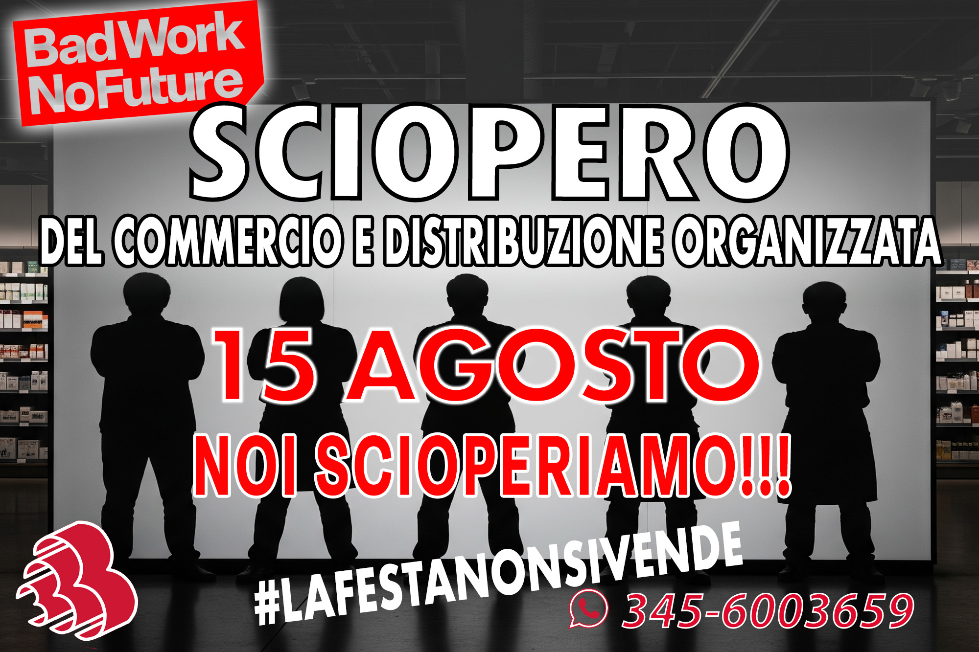 CALABRIA: LA FESTA NON SI VENDE – SCIOPERO GENERALE UNITARIO DEL COMMERCIO A FERRAGOSTO